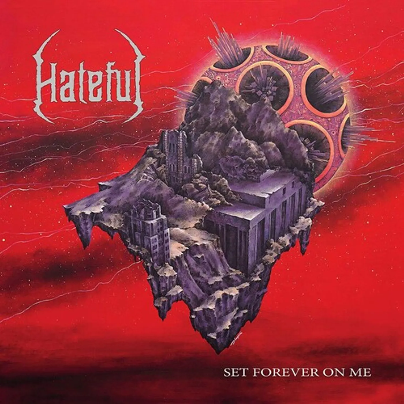 Hateful SET FOREVER ON ME CD