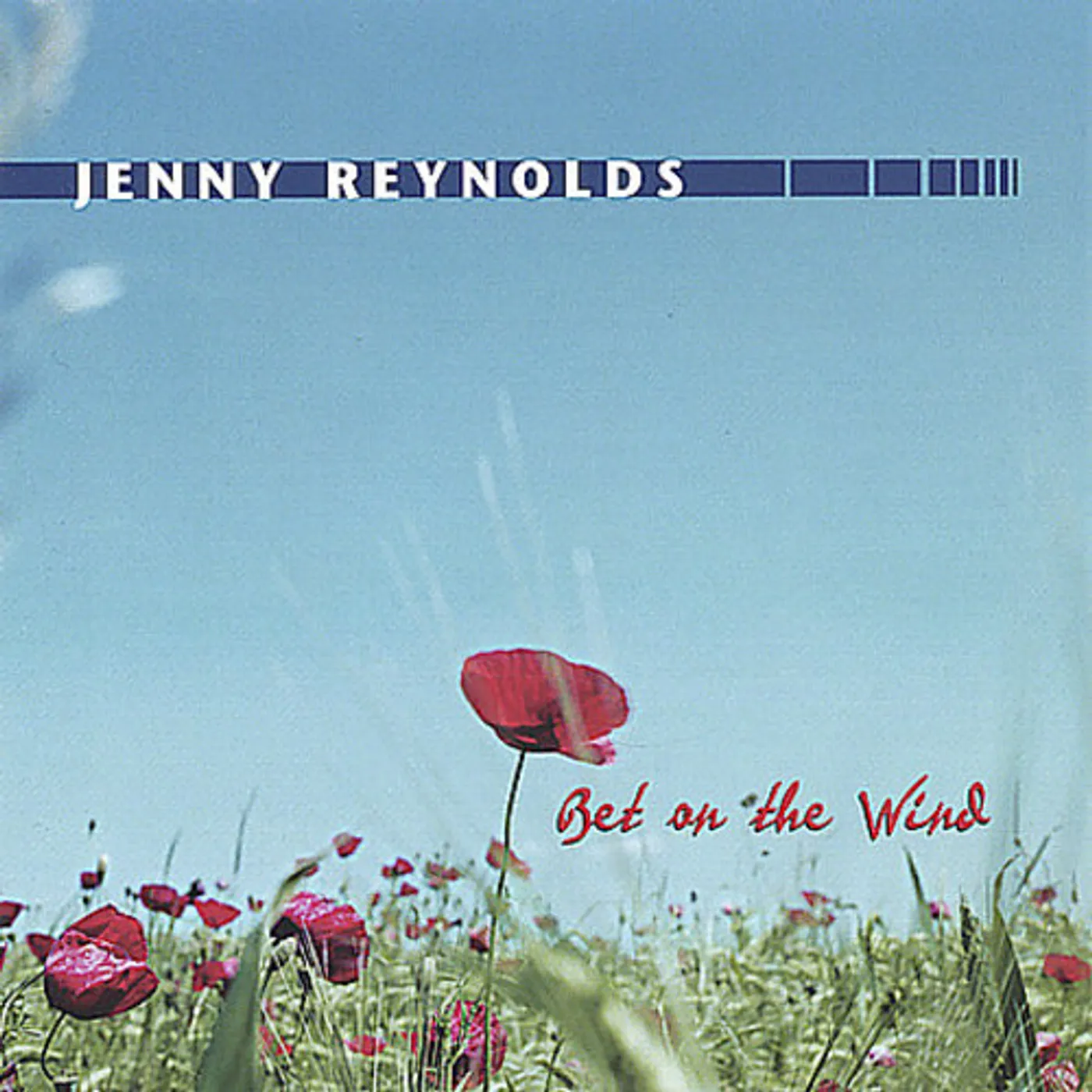 Jenny Reynolds BET ON THE WIND CD