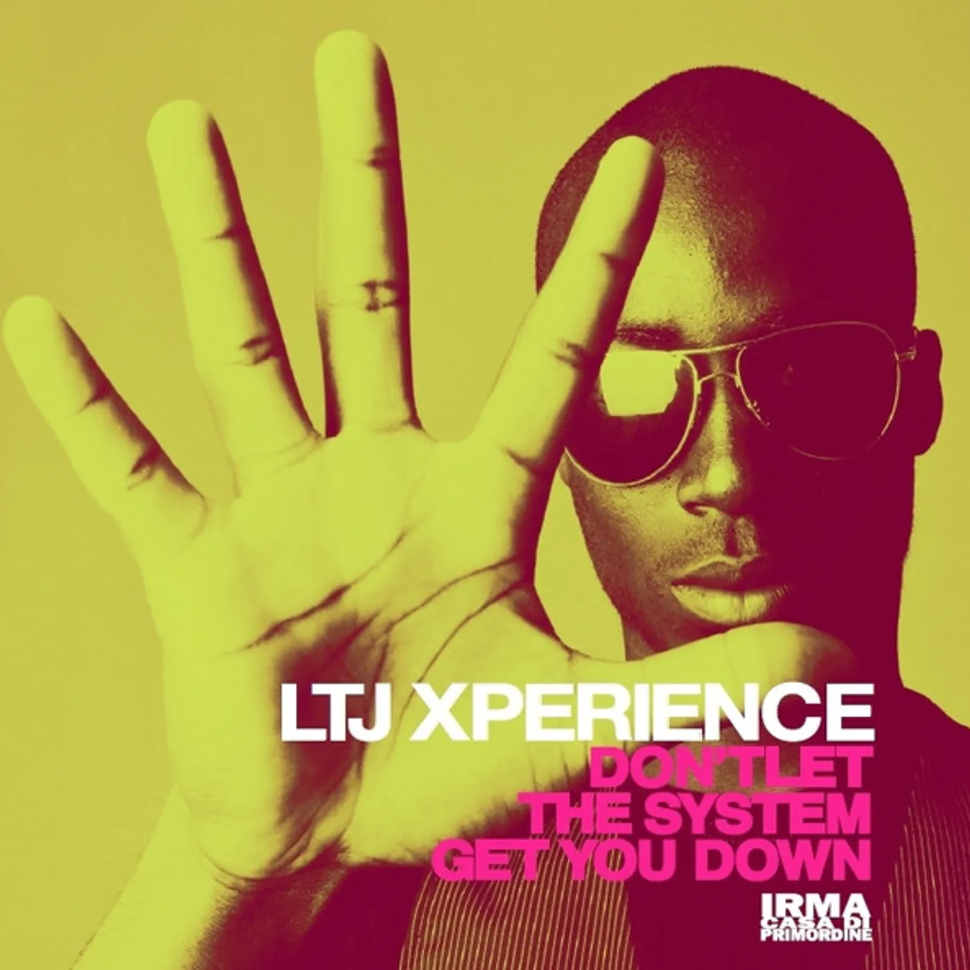 Ltj Xperience DONT LET THE SYSTEM GET YOU DOWN Vinyl Record