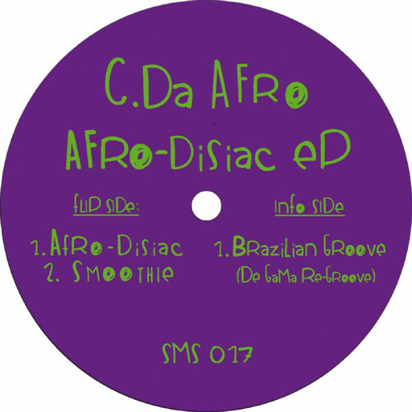 C. Da Afro AFRO-DISIAC Vinyl Record