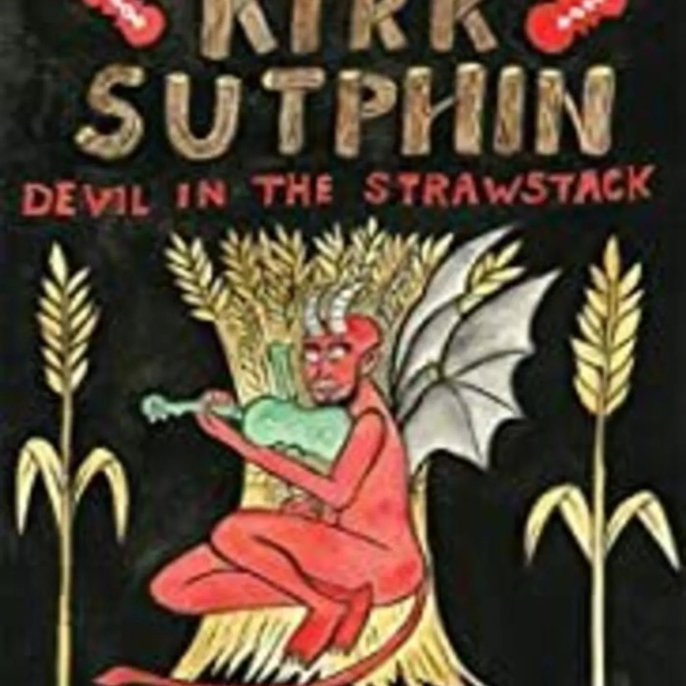 Kirk Sutphin DEVIL IN THE STRAWSTACK DVD