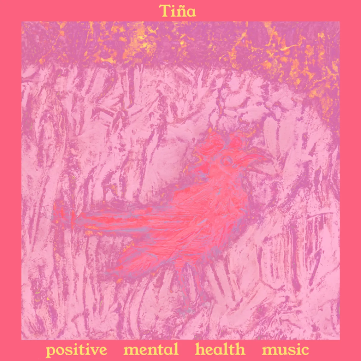 Tina POSITIVE MENTAL HEALTH MUSIC Vinyl Record