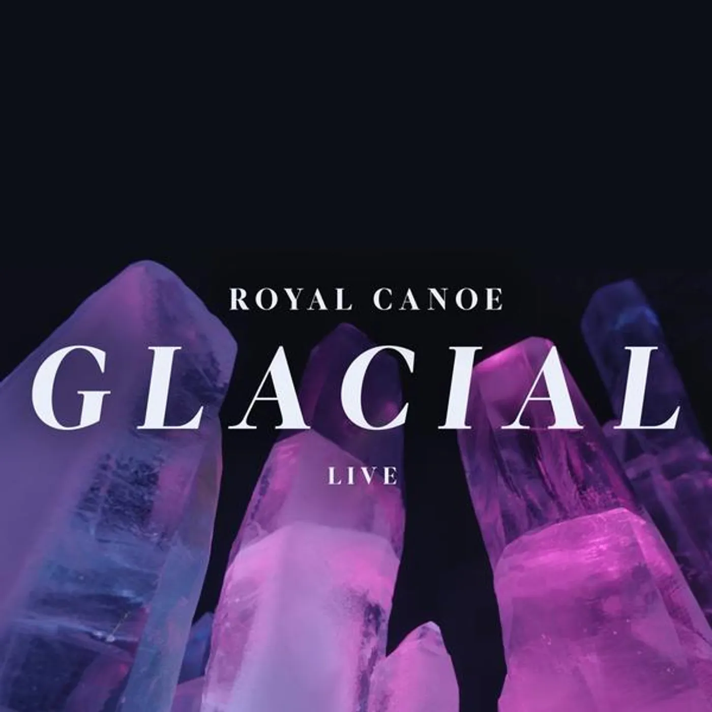 Royal Canoe GLACIAL / RC3PO Vinyl Record