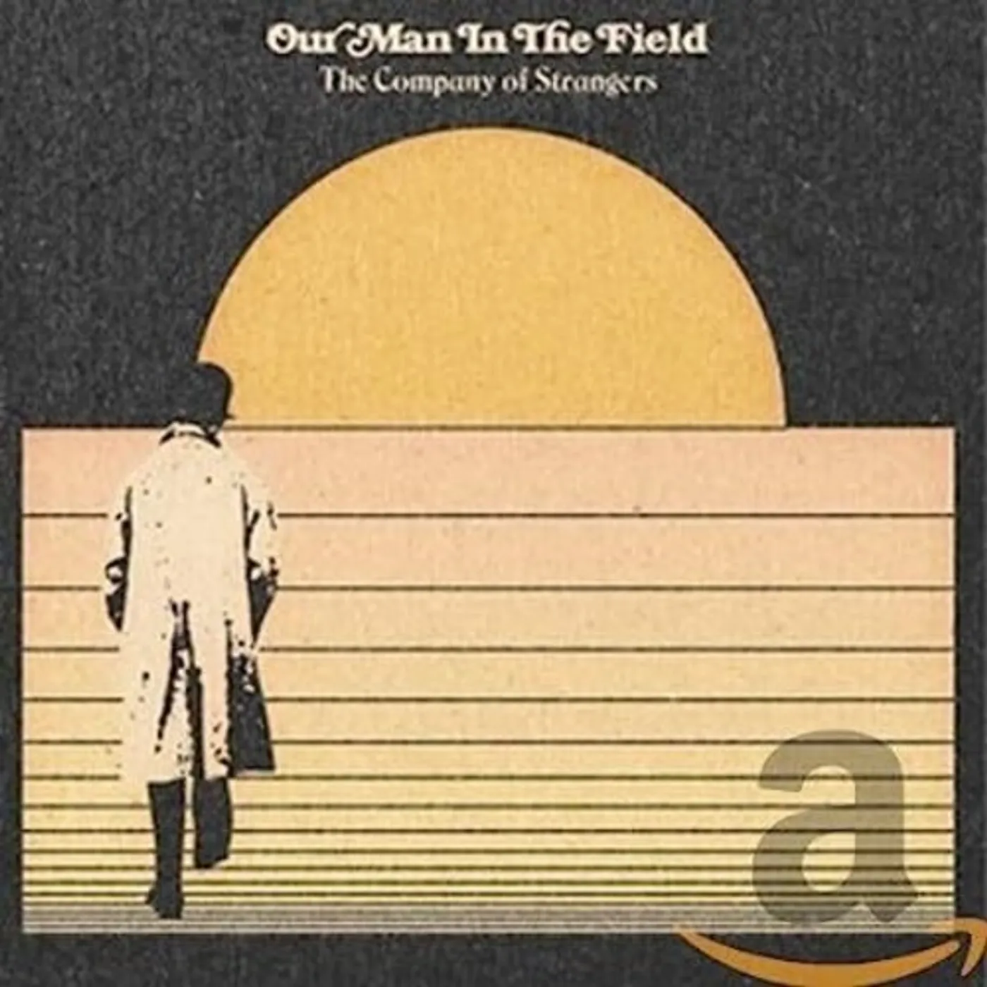 Our Man In The Field COMPANY OF STRANGERS CD