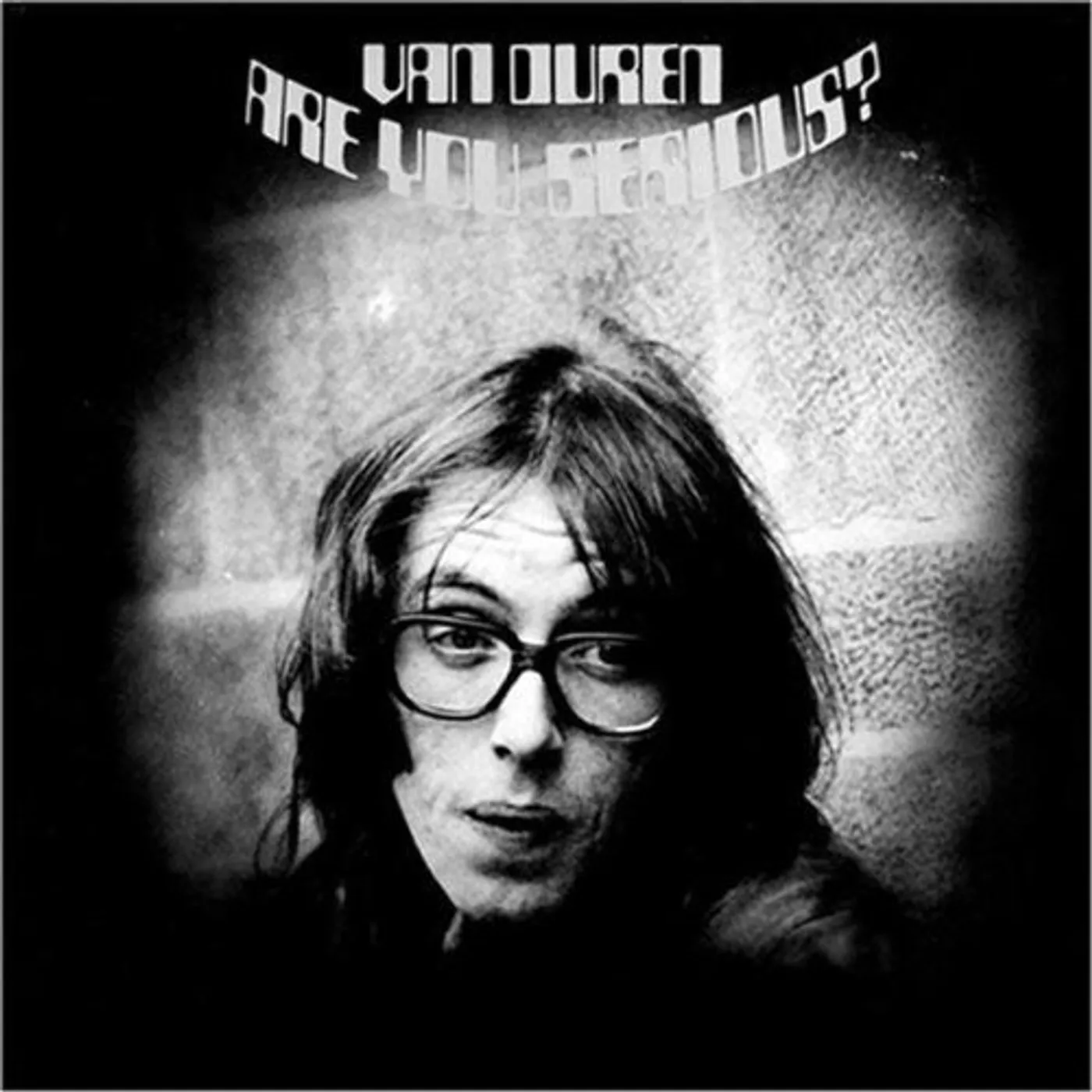 Van Duren ARE YOU SERIOUS Vinyl Record