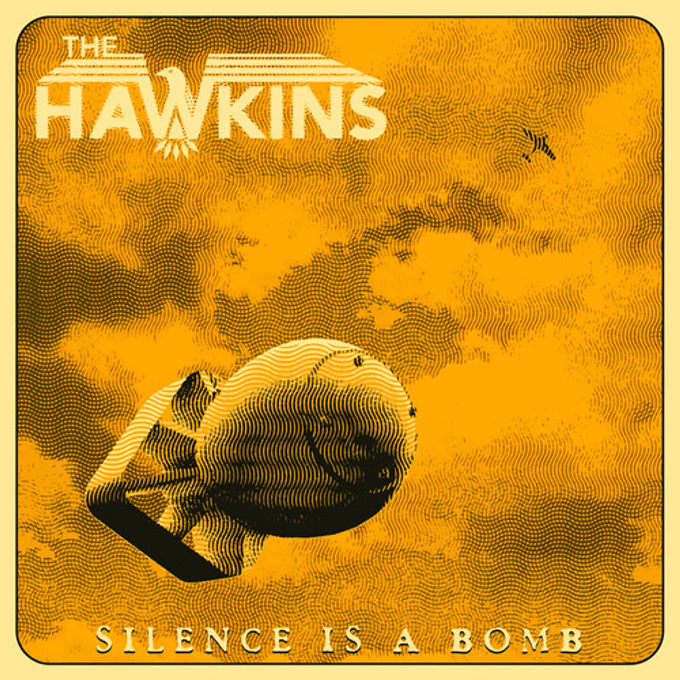 The Hawkins SILENCE IS A BOMB CD