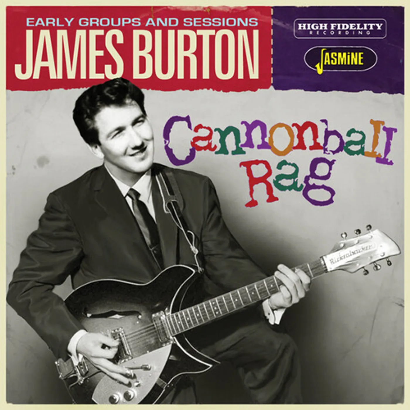 James Burton CANNONBALL RAG - EARLY GROUPS AND SESSIONS CD