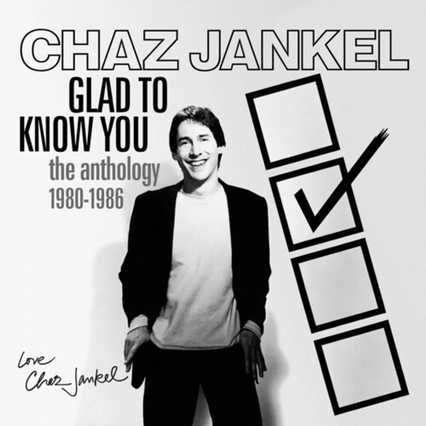 Chaz Jankel GLAD TO KNOW YOU: ANTHOLOGY 1980-1986 CD