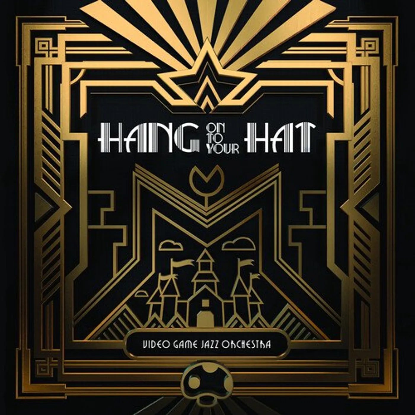 Video Game Jazz Orchestra HANG ON TO YOUR HAT (MUSIC FROM SUPER MARIO 64) Vinyl Record