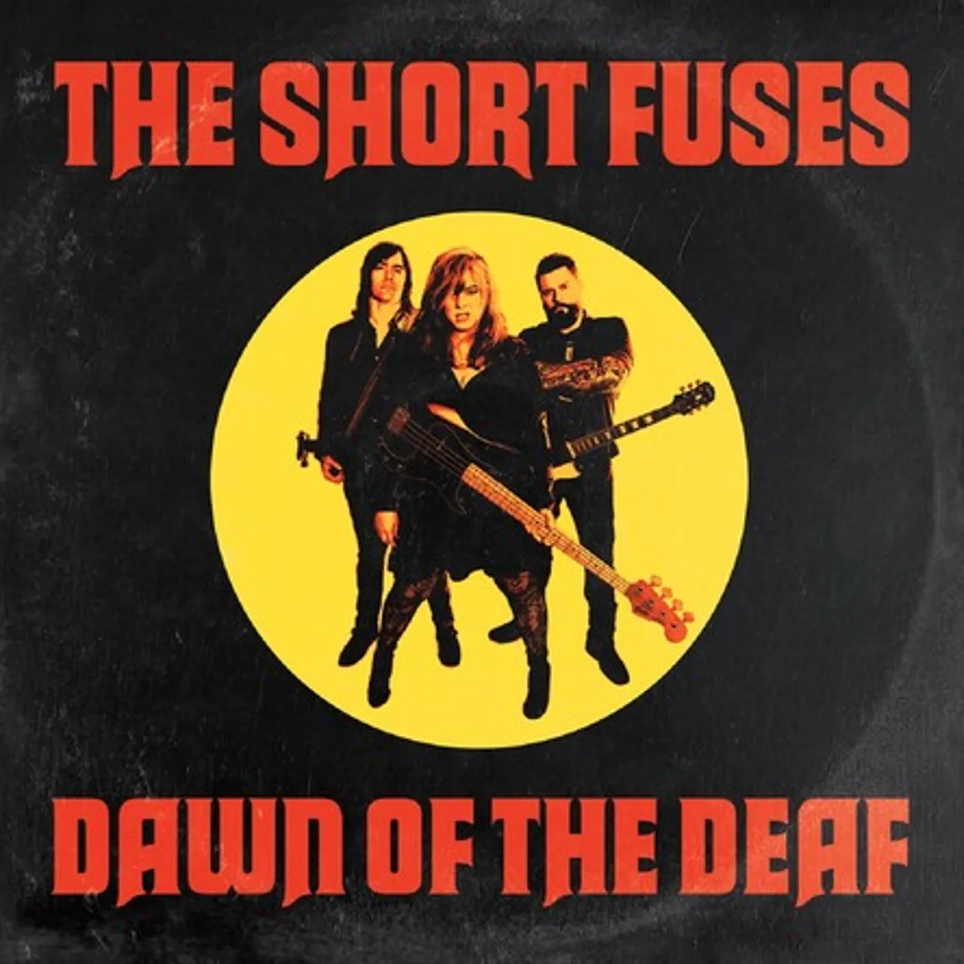 The Short Fuses DAWN OF THE DEAF CD