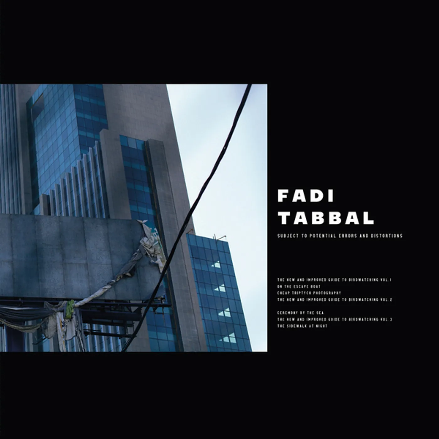 Fadi Tabbal Subject To Potential Errors And Distortions Vinyl Record