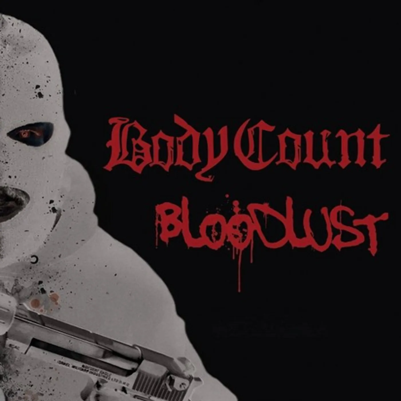 Body Count Bloodlust Vinyl Record