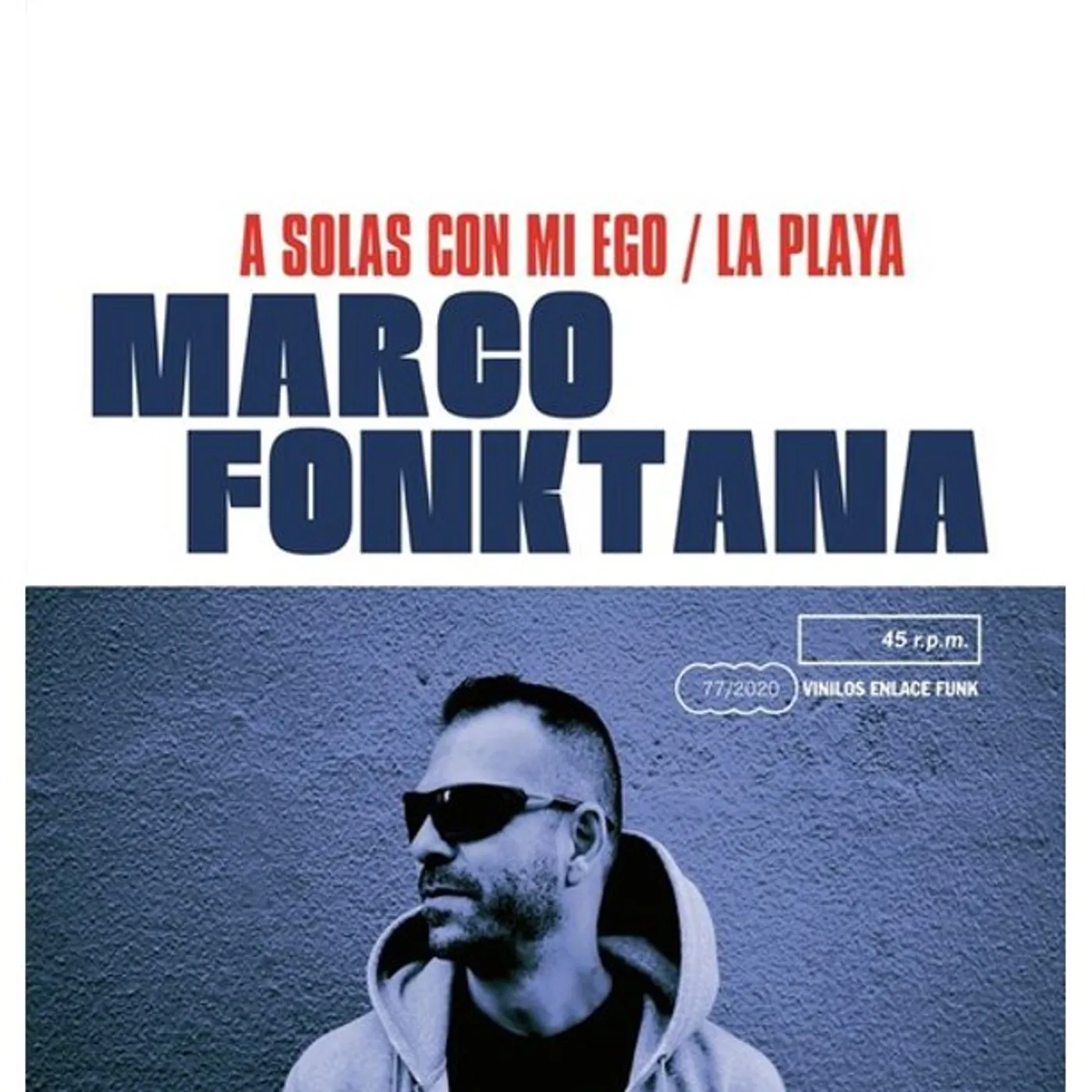 Marco Fonktana SOLAS CON MI EGO / LA PLAYA Vinyl Record