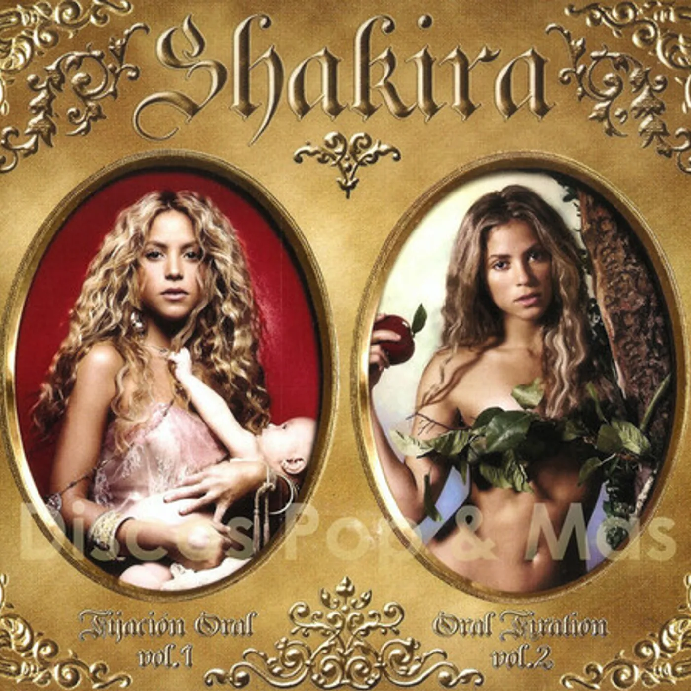 Shakira ORAL FIXATION VOLUMES 1 & 2 CD