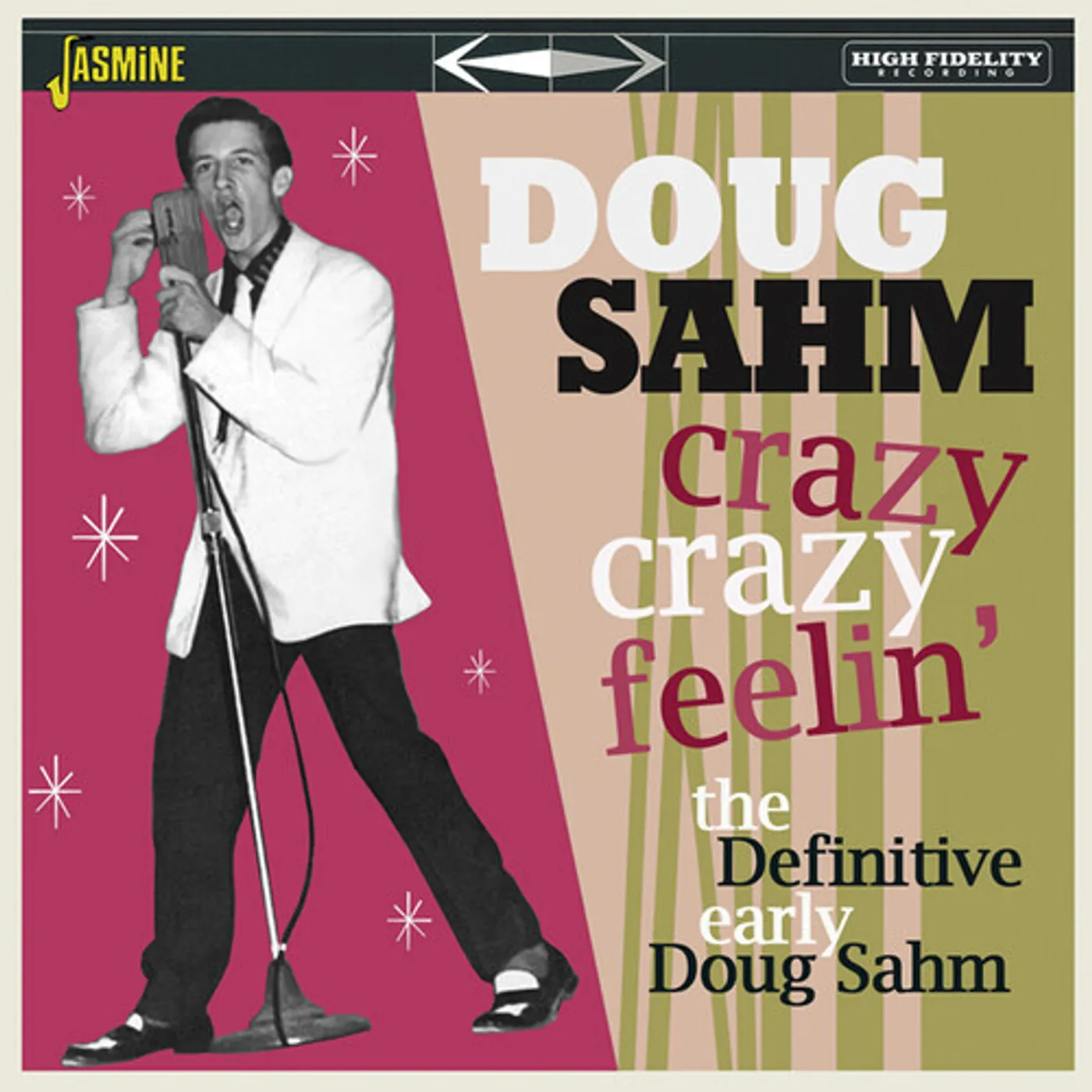 CRAZY CRAZY FEELIN: THE DEFINITIVE EARLY DOUG SAHM CD