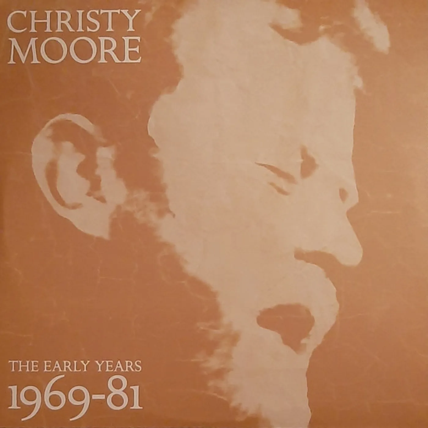 Christy Moore EARLY YEARS 1969-1981 Vinyl Record