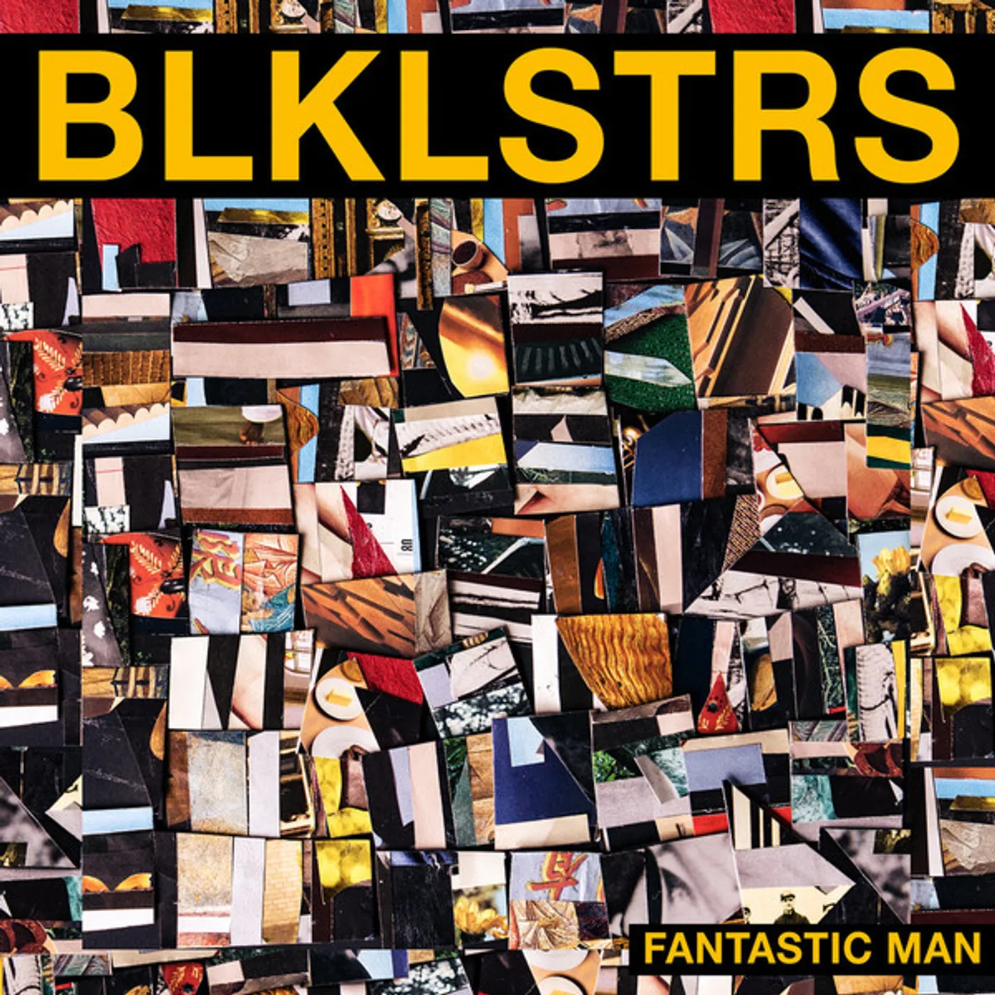 Blacklisters Fantastic Man Vinyl Record