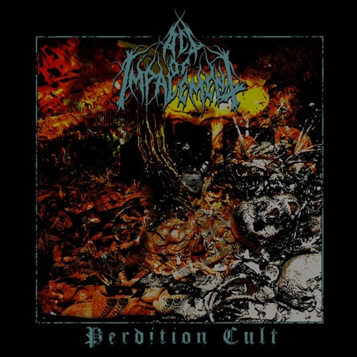 Act of Impalement PERDITION CULT CD