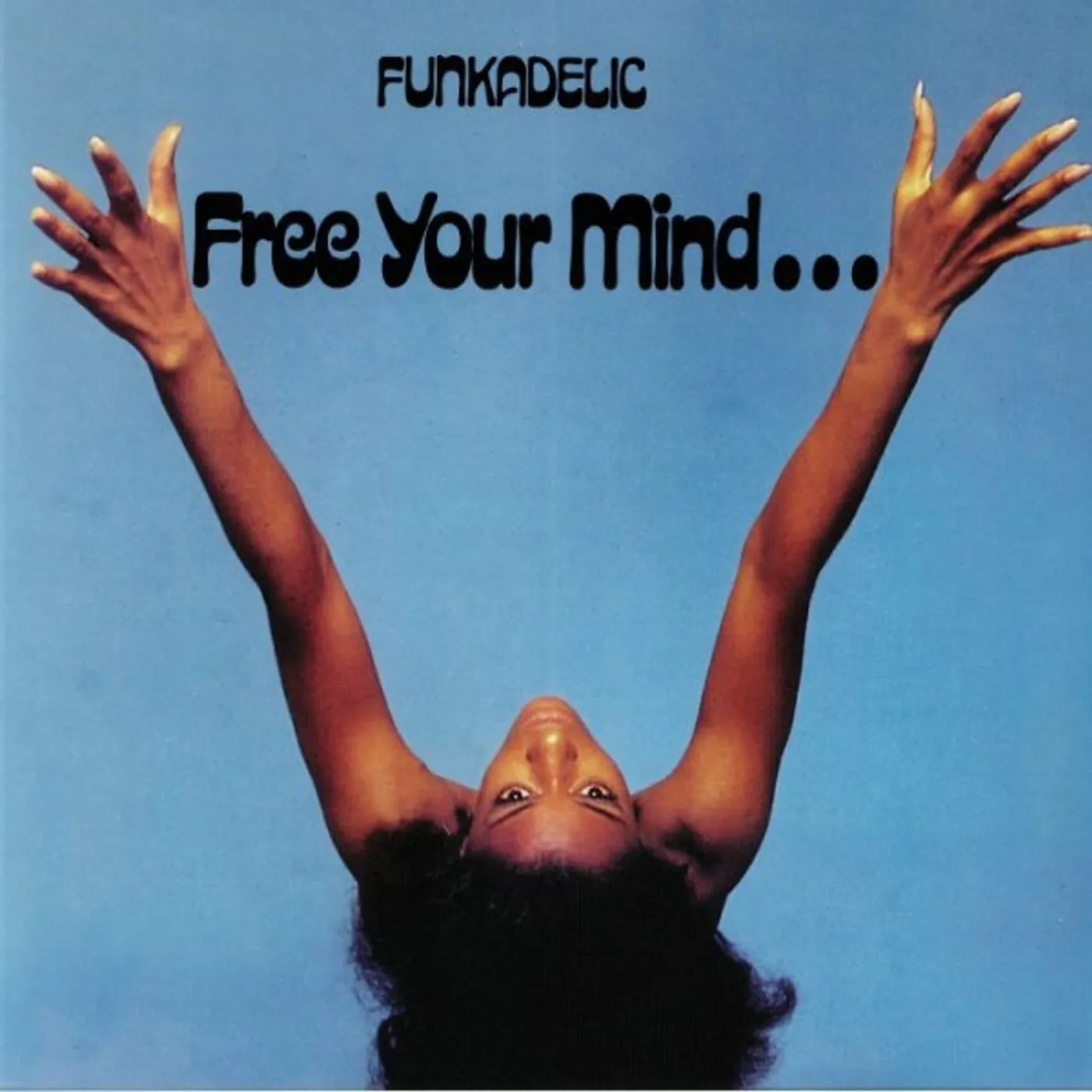 Funkadelic FREE YOUR MIND Vinyl Record