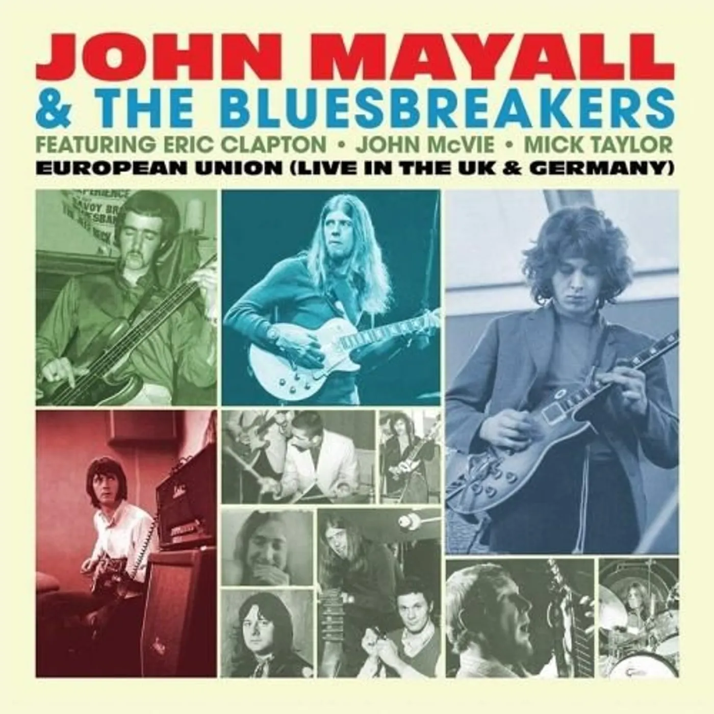 John Mayall & The Bluesbreakers 19224 EUROPEAN UNION (LIVE IN THE UK & GERMANY) Vinyl Record