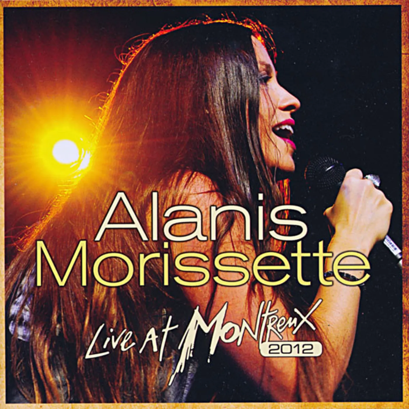 Alanis Morissette LIVE AT MONTREUX 2012 (2LP/CD) Vinyl Record