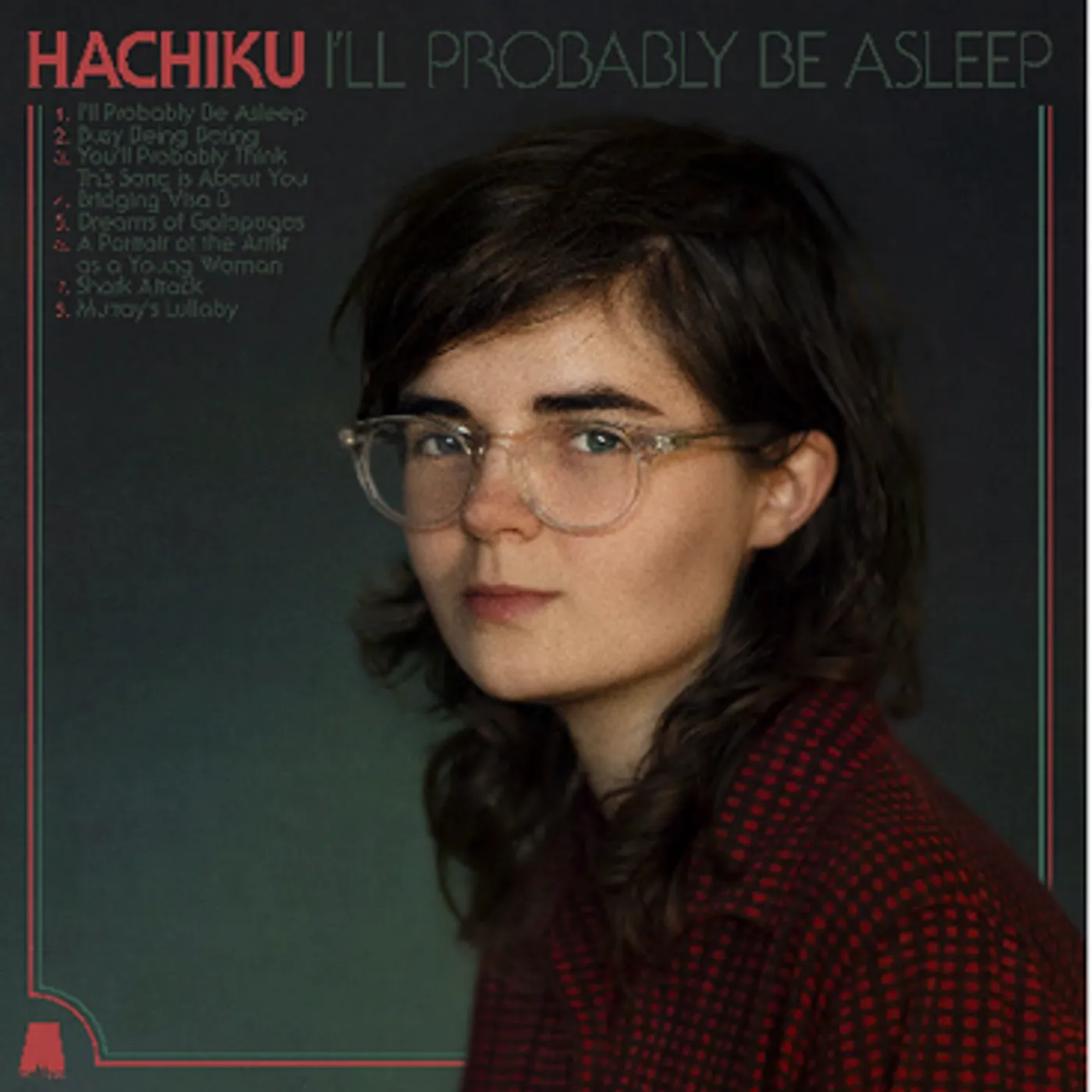 Hachiku I'll Probably Be Asleep Vinyl Record
