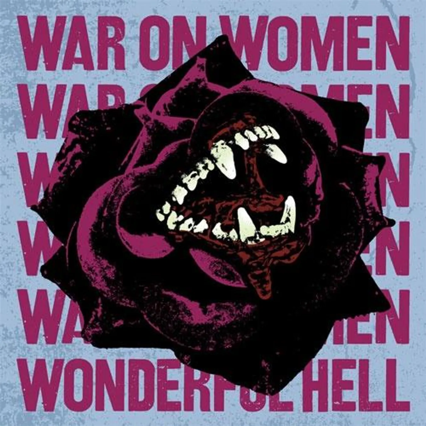 War On Women Wonderful Hell Vinyl Record