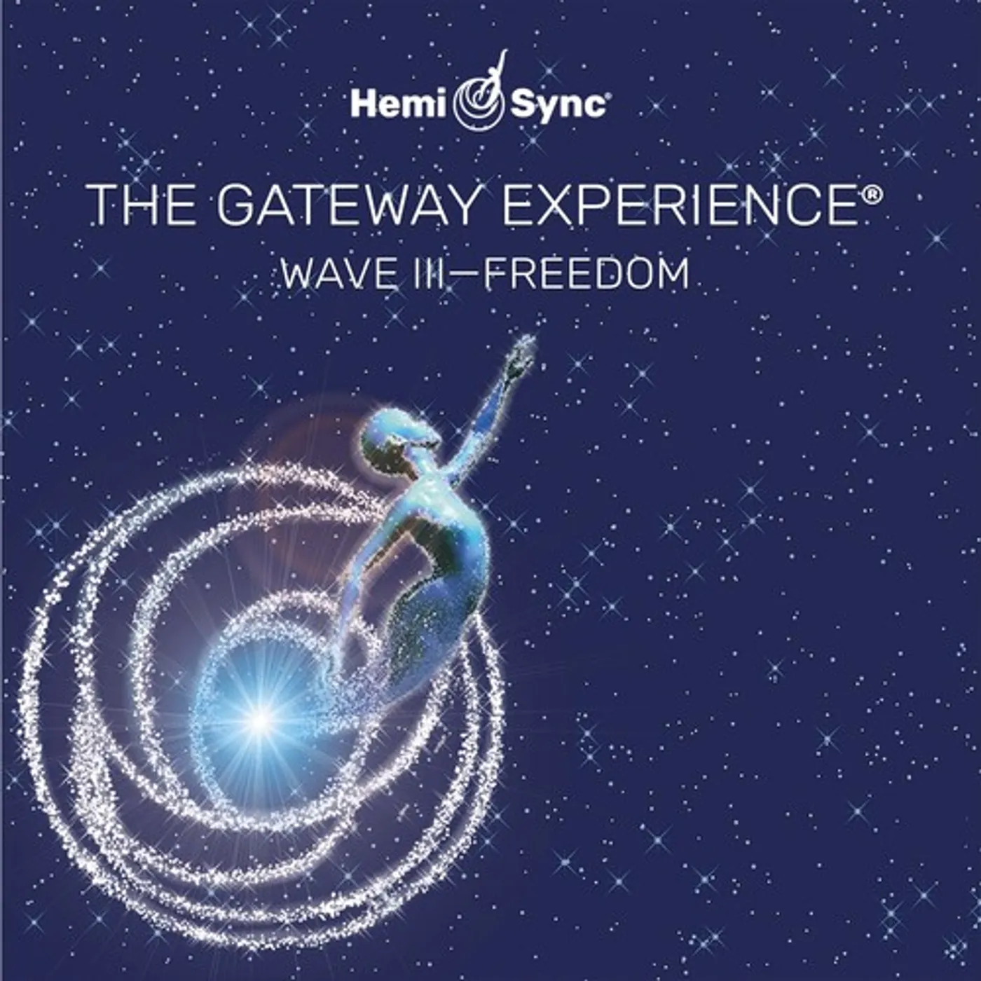 Hemi Sync GATEWAY EXPERIENCE: FREEDOM-WAVE 3 CD