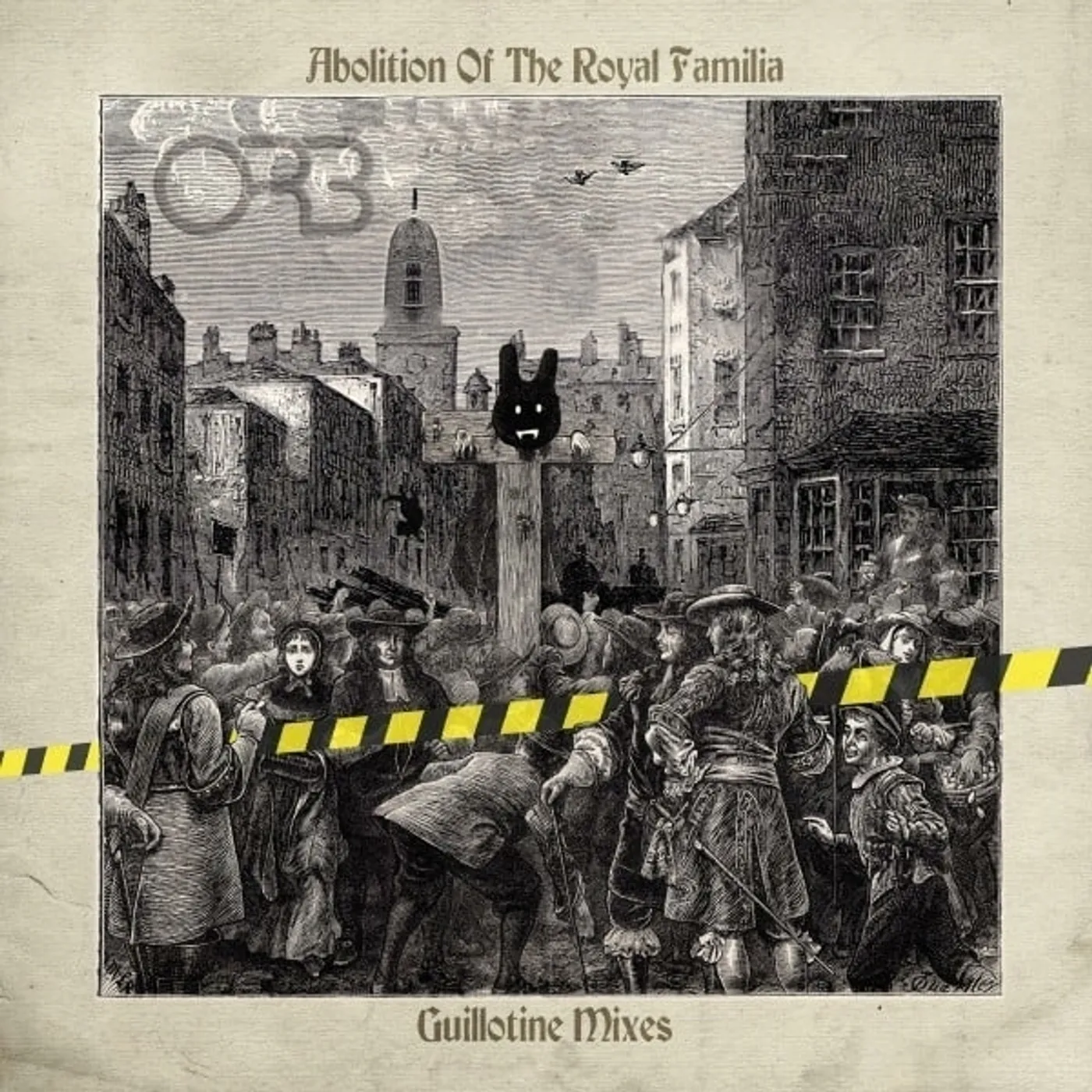The Orb ABOLITION OF THE ROYAL FAMILIA - GUILLOTINE MIXES Vinyl Record