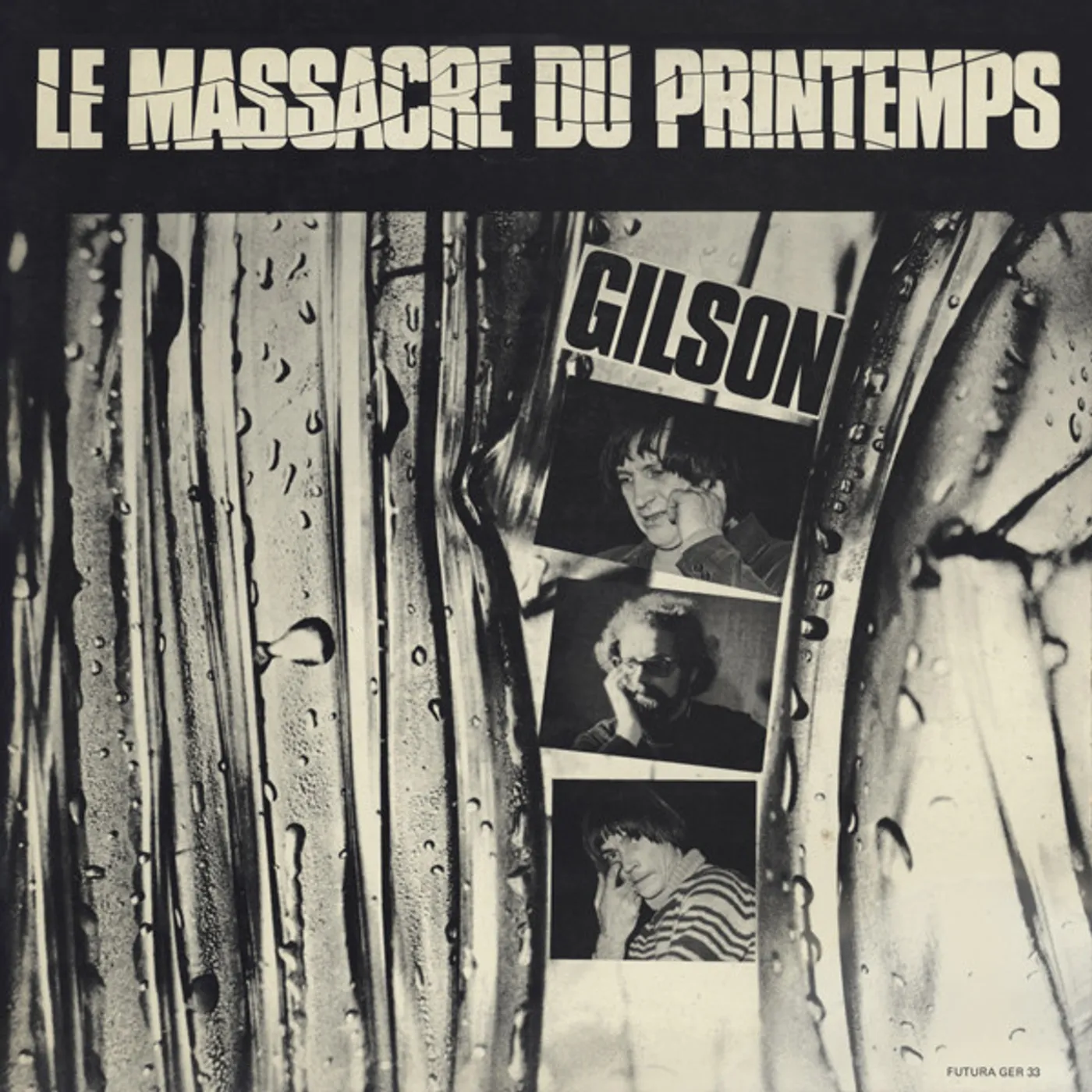 Jef Gilson Le Massacre Du Printemps Vinyl Record