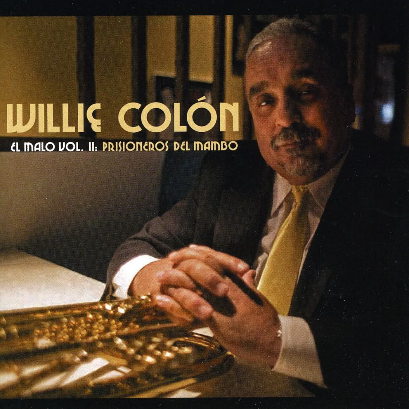 Willie Colón EL MALO VOL. II: PRISIONEROS DEL MAMBO CD