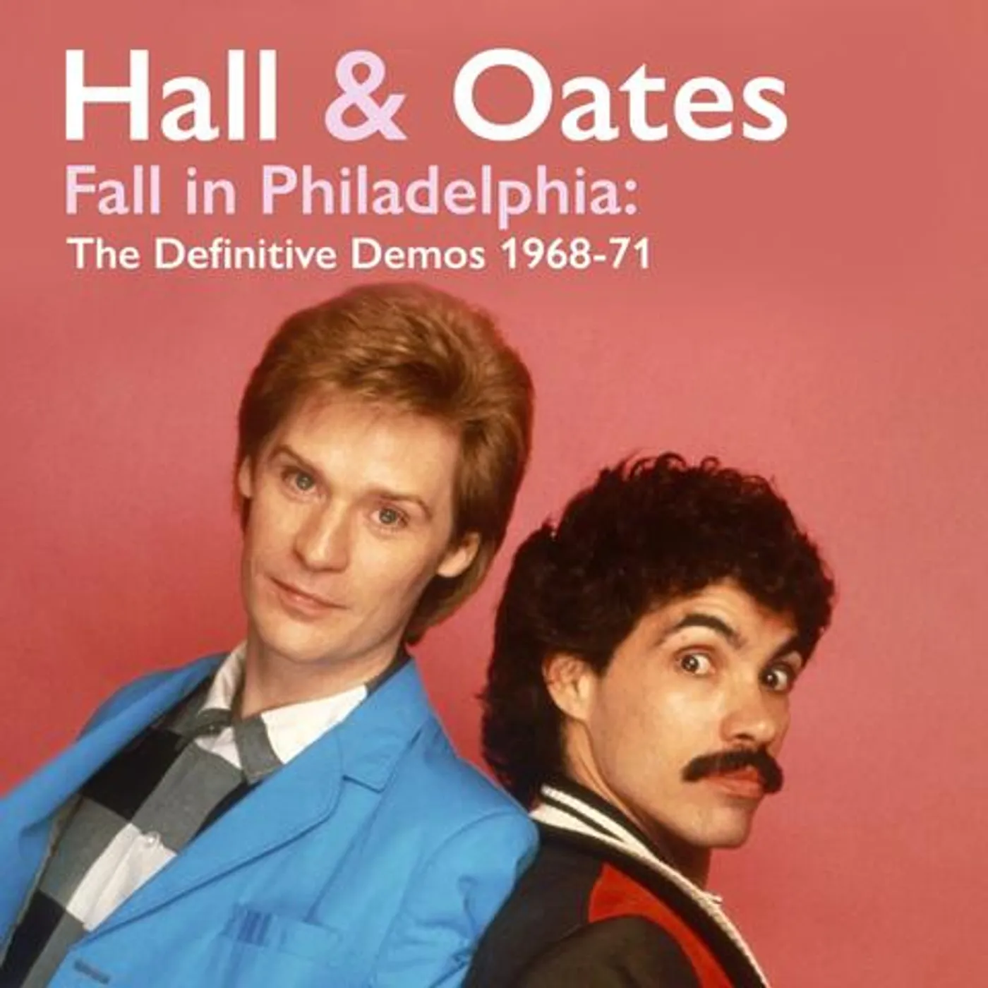 Daryl Hall & John Oates FALL IN PHILADELPHIA: THE DEFINITIVE DEMOS 1968-71 CD