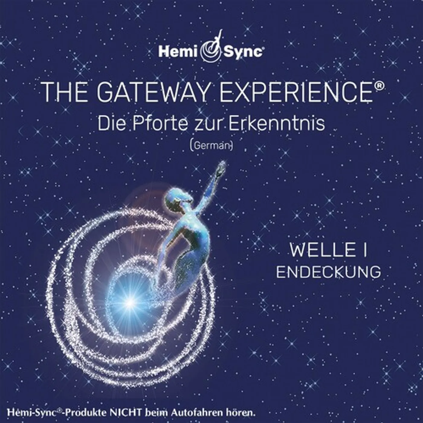 Hemi Sync DIE PFORTE ZUR ERKENNTNIS WELLE I ENDECKUNG CD