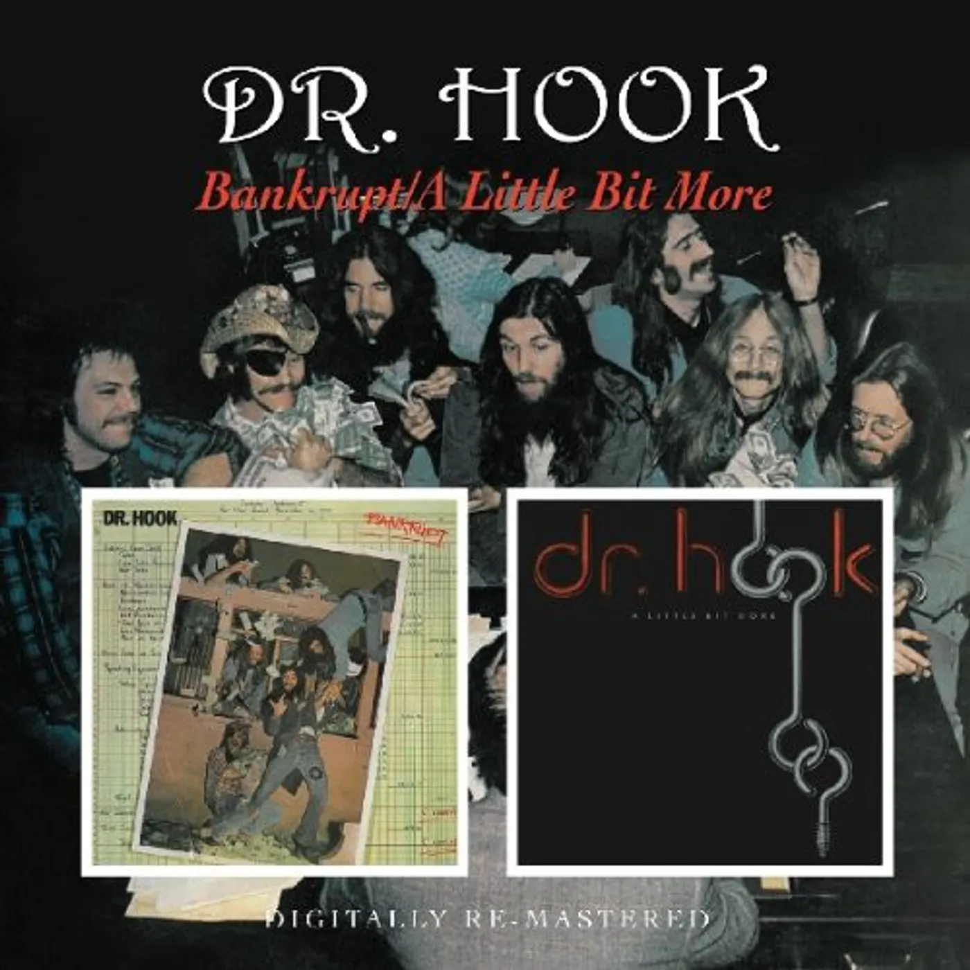 Dr. Hook BANKRUPT / A LITTLE BIT MORE CD