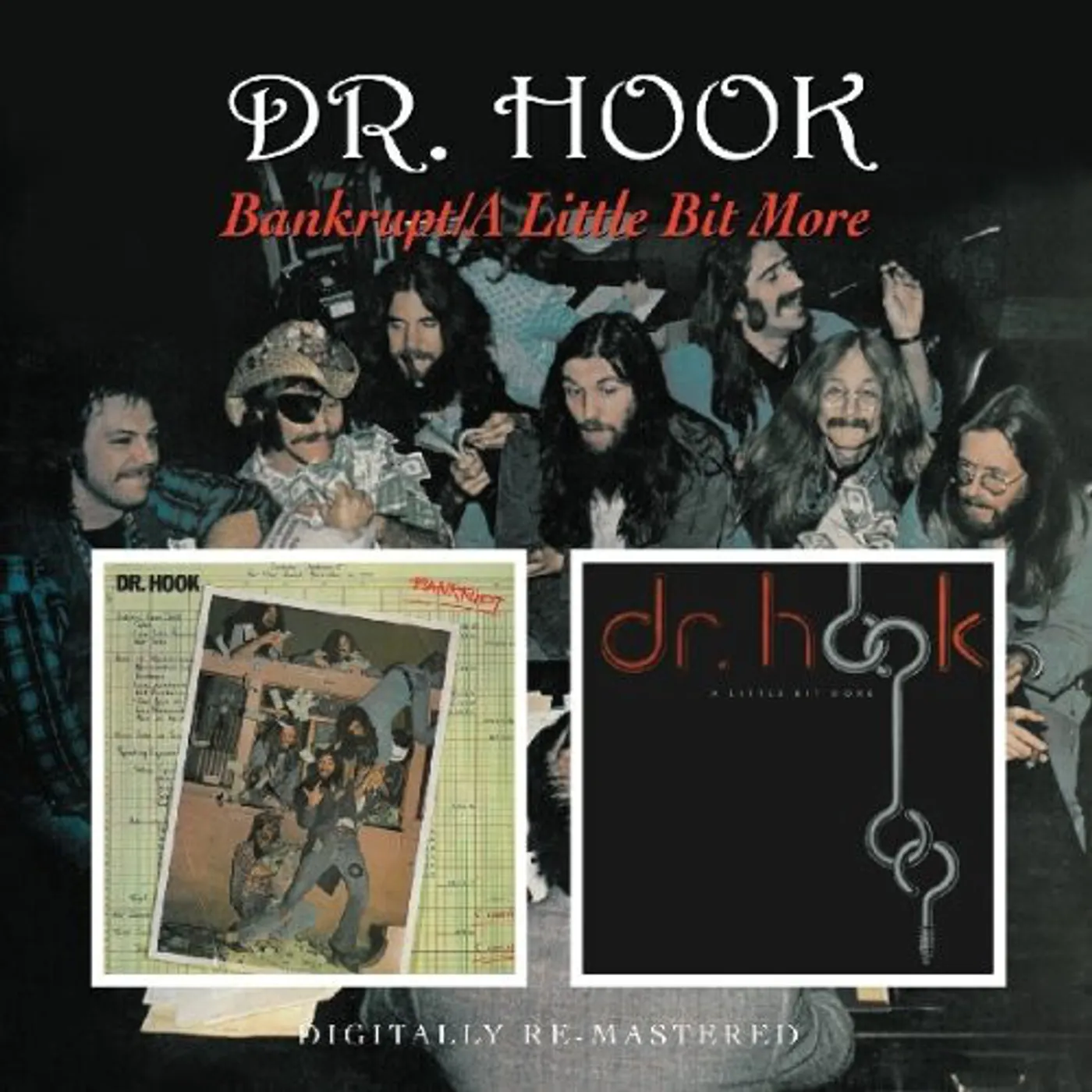 Dr. Hook BANKRUPT / A LITTLE BIT MORE CD
