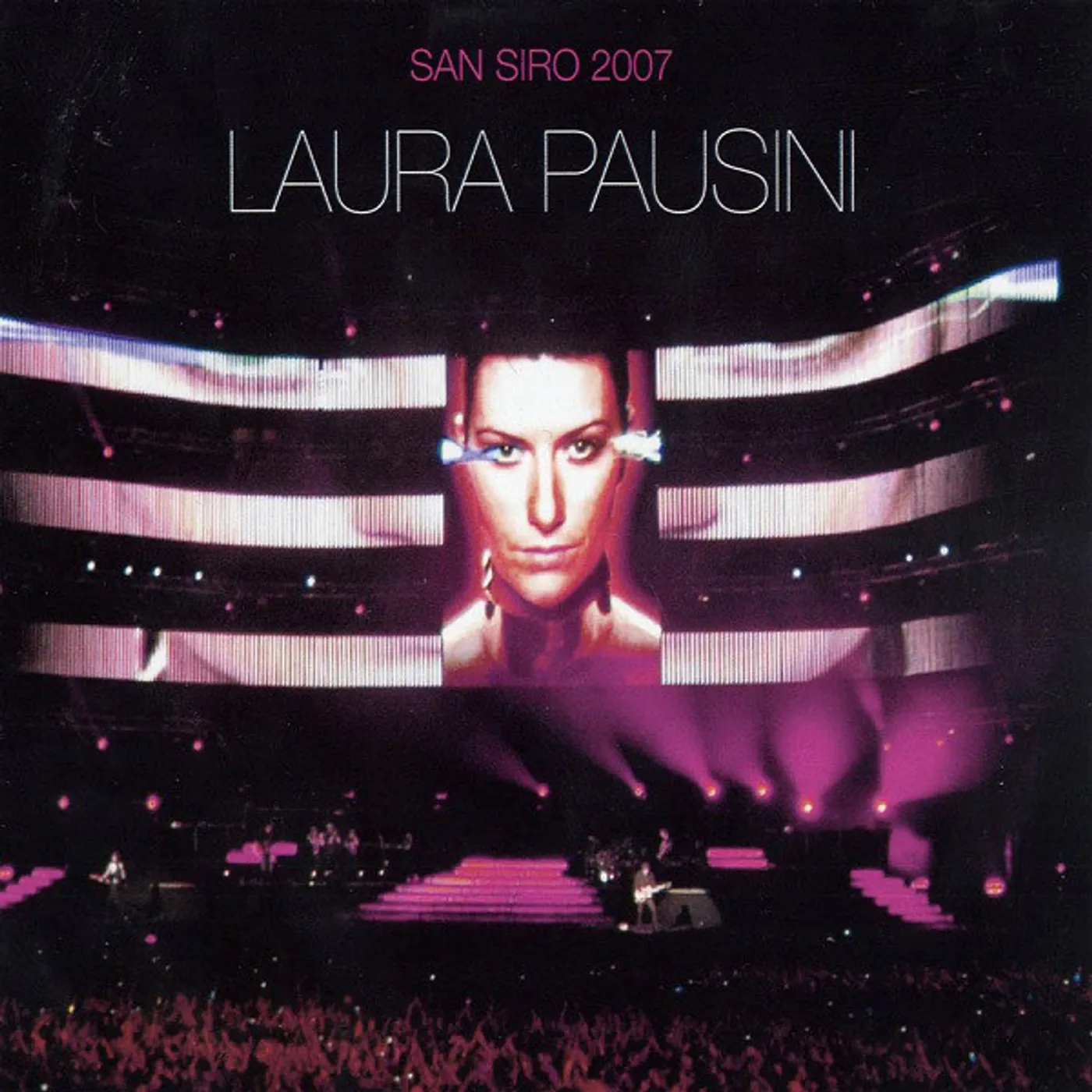 Laura Pausini SAN SIRO 2007 CD