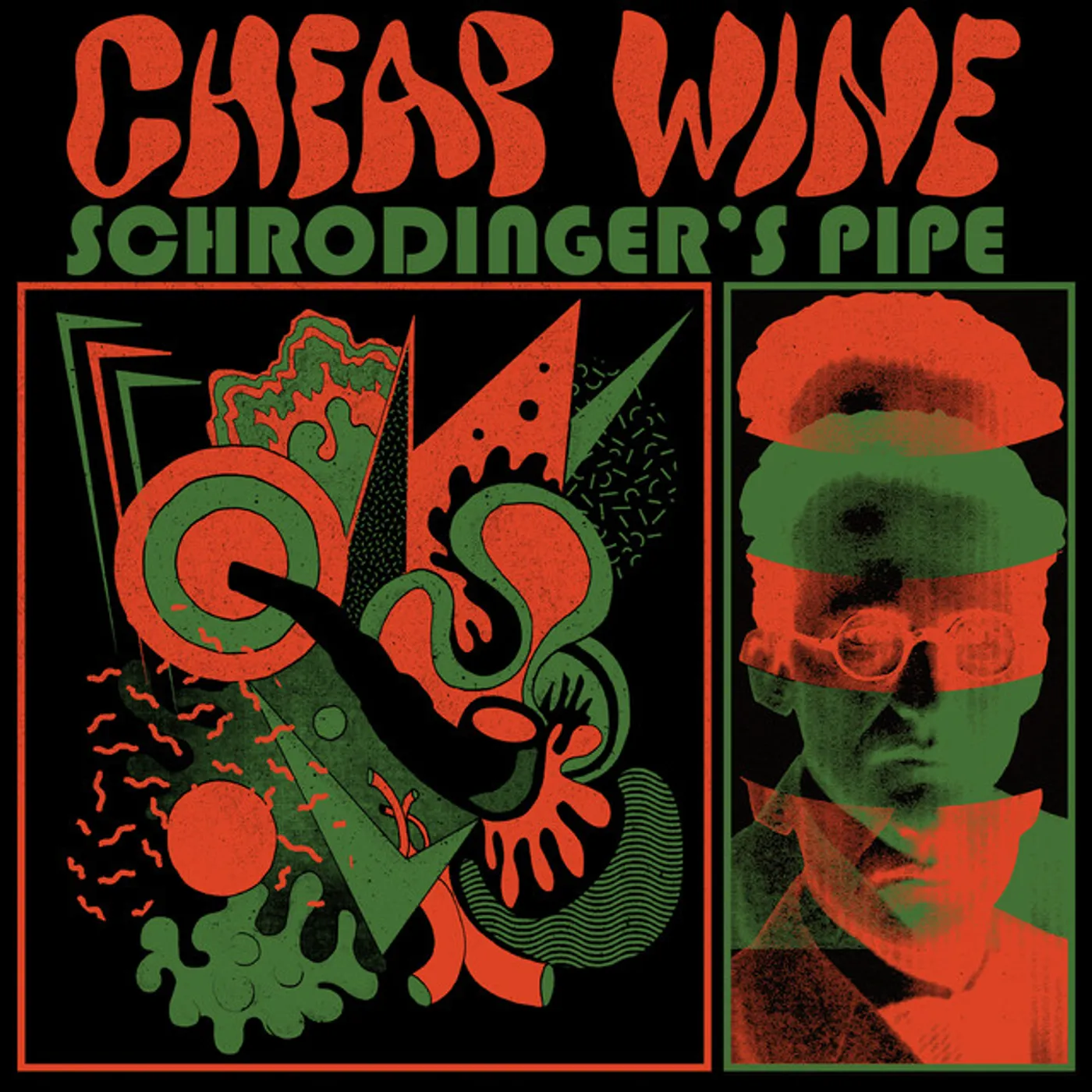 Cheap Wine SCHRODINGER'S PIPE CD