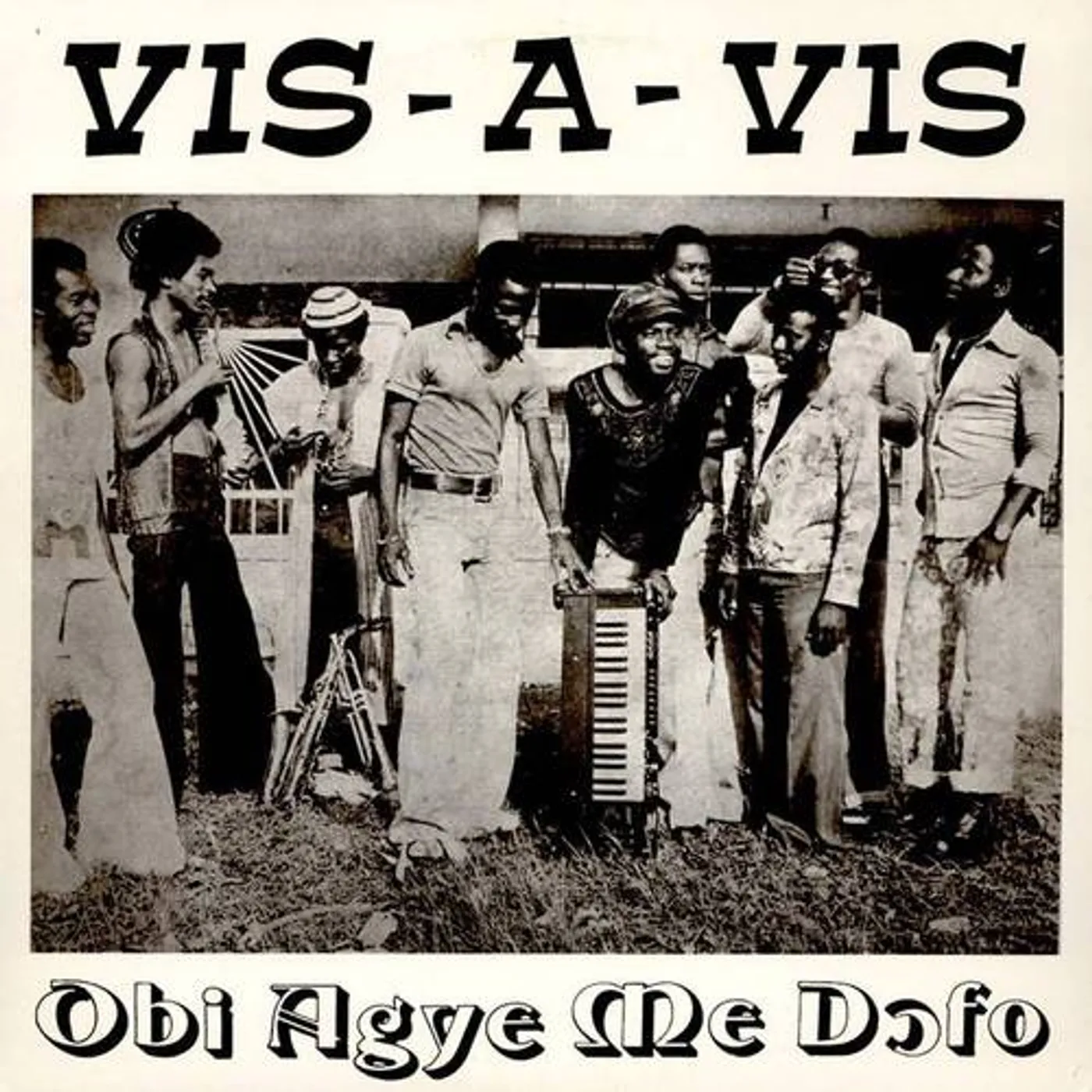 Vis a Vis Obi Agye Me Dofo Vinyl Record