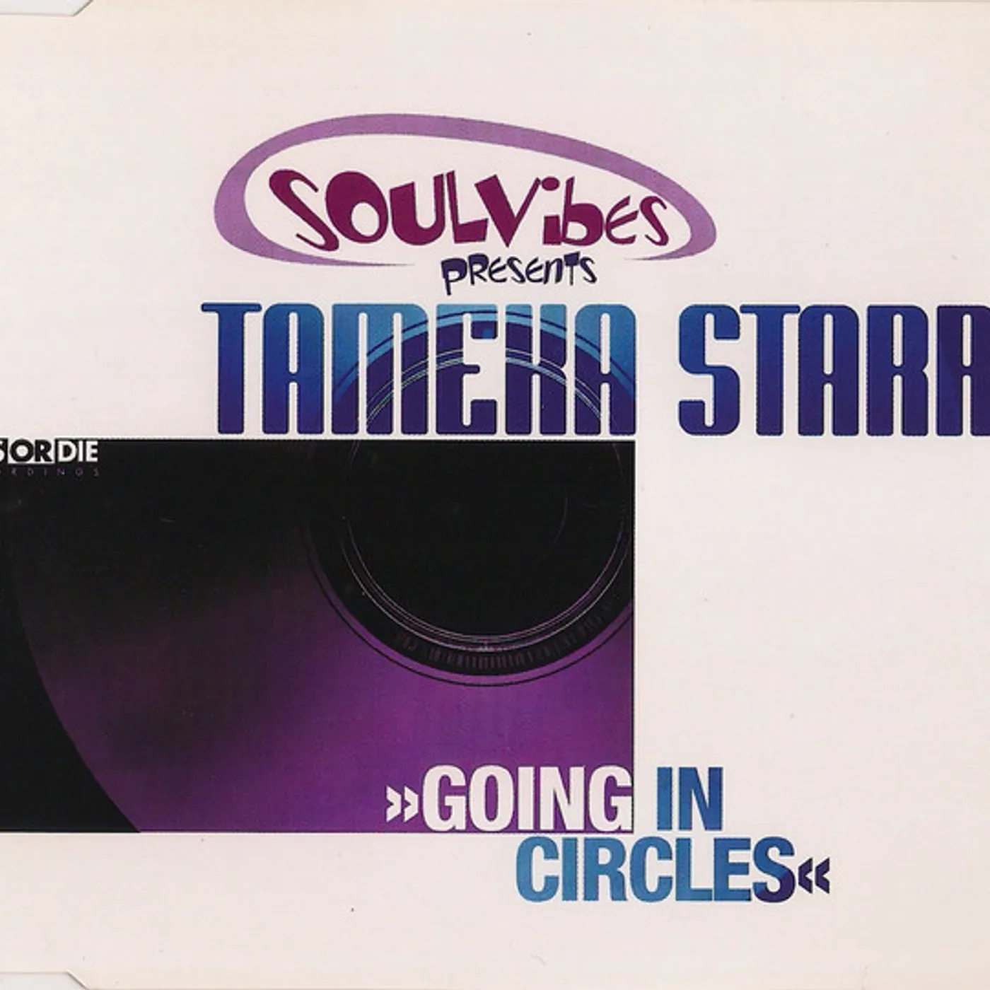 Tameka Starr GOING IN CIRCLE Vinyl Record