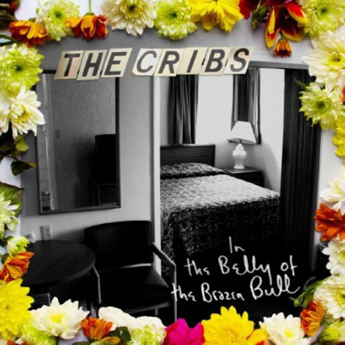 Cribs IN THE BELLY OF THE BRAZEN BULL CD
