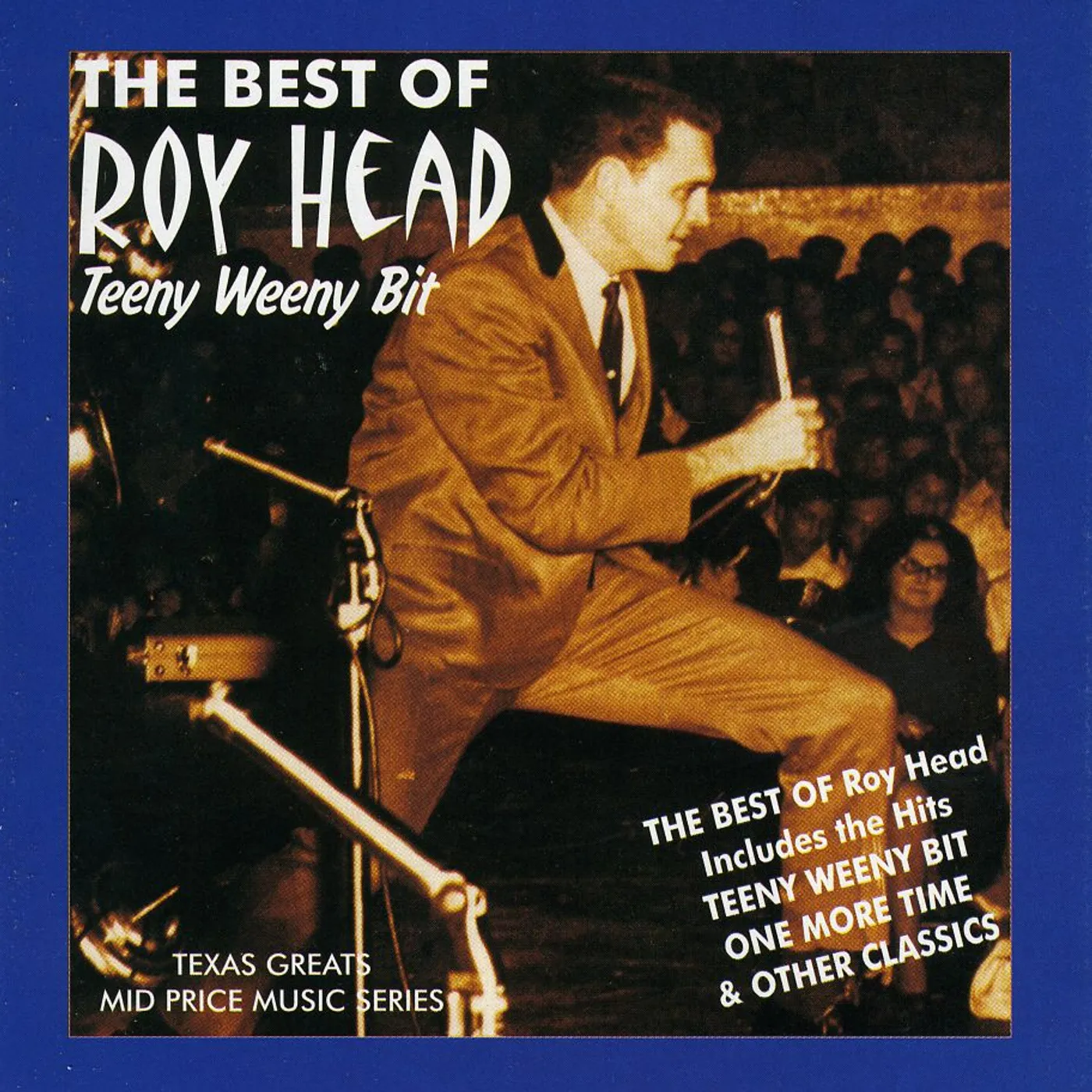 Roy Head And The Traits TEENY WEENY BIT CD