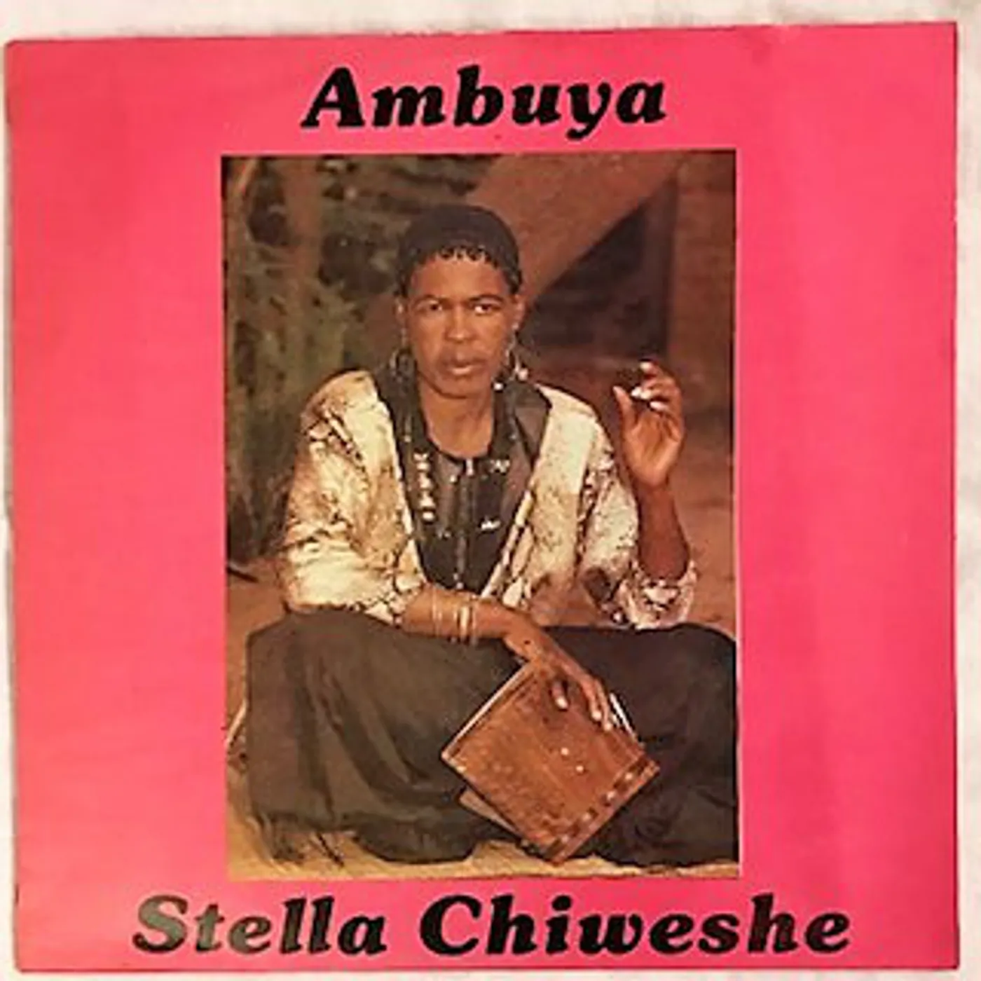 Stella Chiweshe Ambuya Vinyl Record