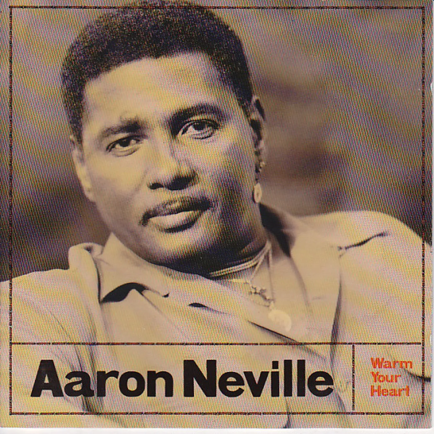 Aaron Neville WARM YOUR HEART CD