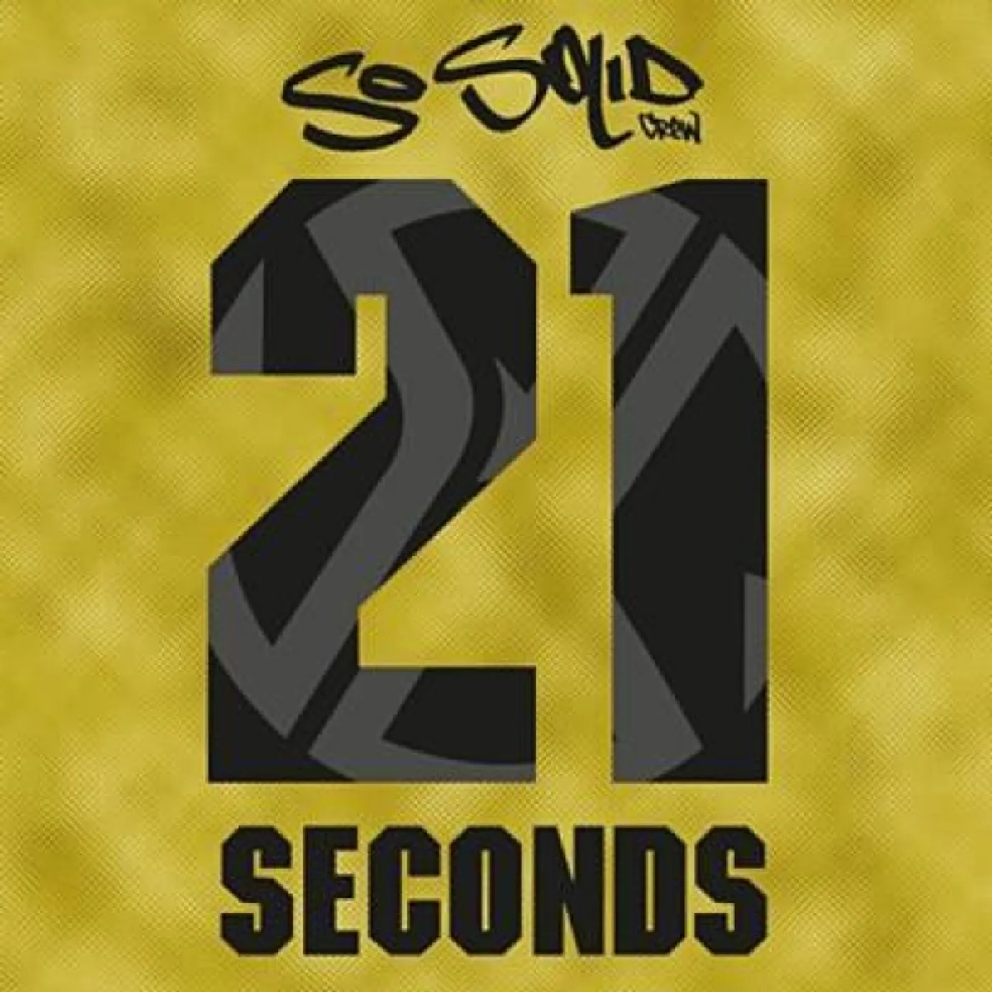 So Solid Crew 21 Seconds Vinyl Record