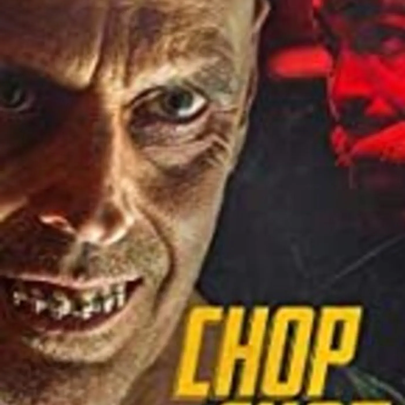 Chop Chop Chop Chop Chop Chop Chop DVD