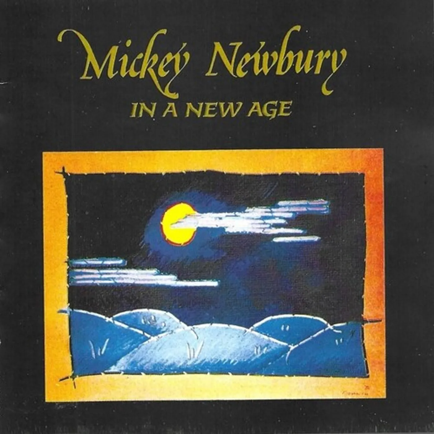 Mickey Newbury IN A NEW AGE CD