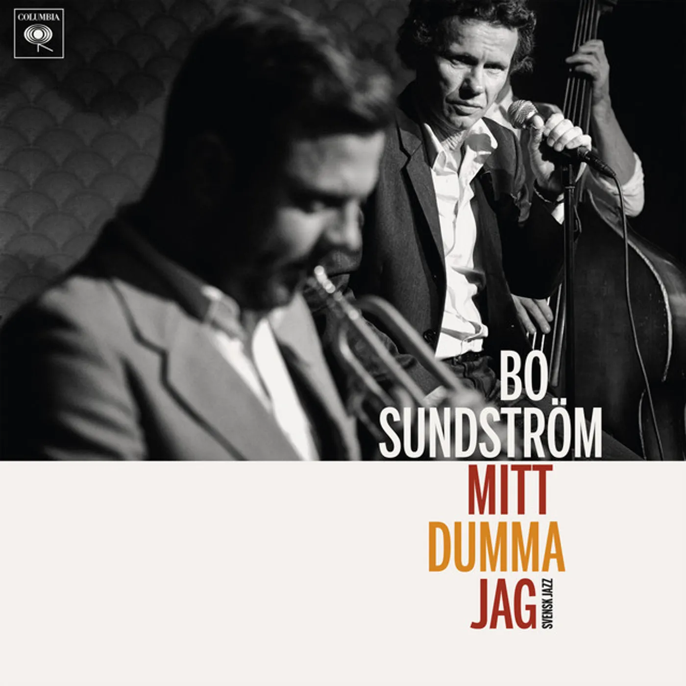 Bo Sundström MITT DUMMA JAG SVENSK JAZZ CD