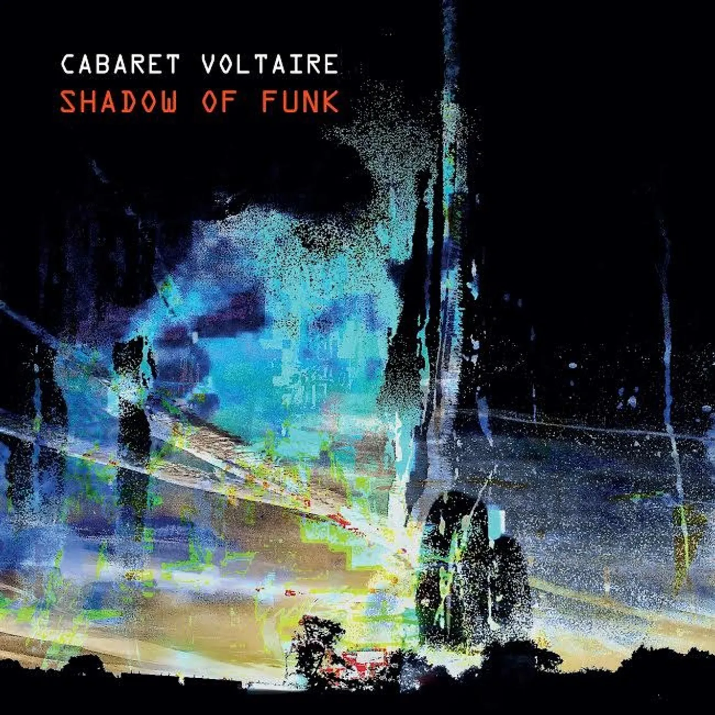 Cabaret Voltaire Shadow of Funk Vinyl Record