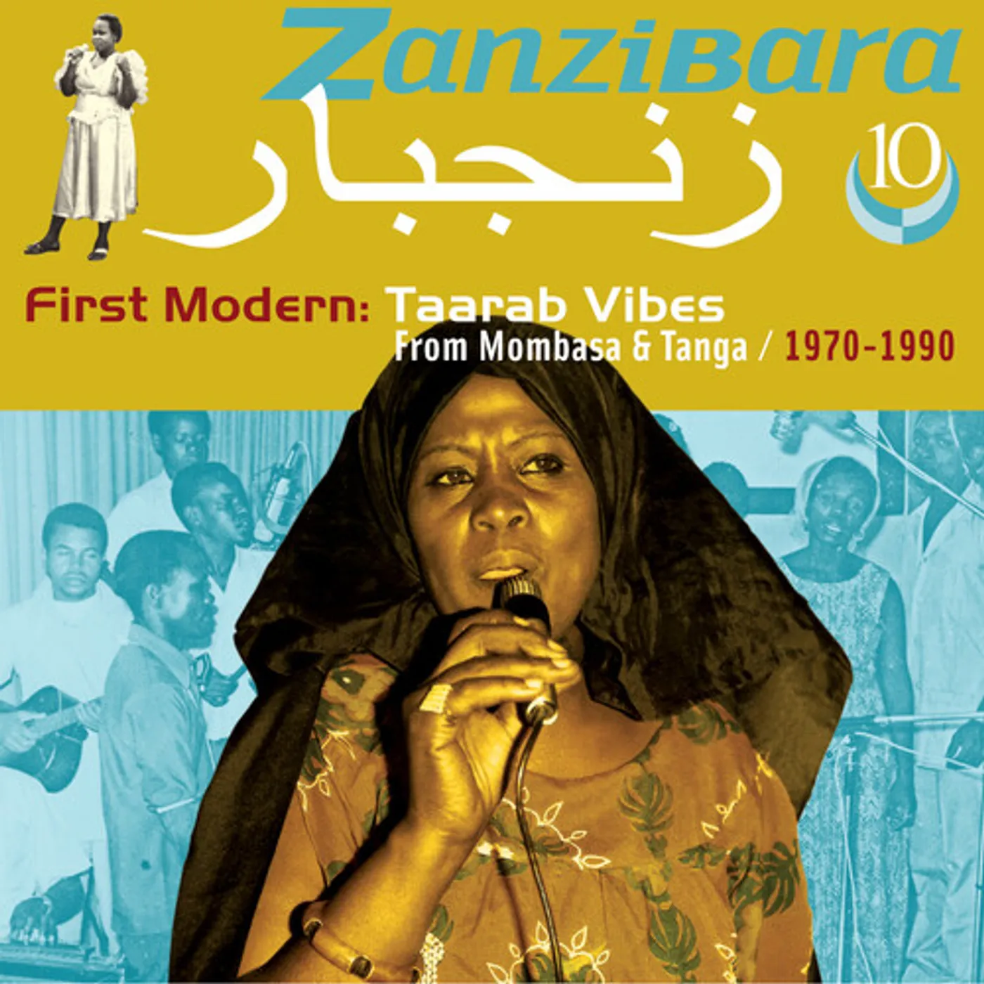 ZANZIBARA 10: FIRST MODERN, TAARAB VIBES / VARIOUS CD