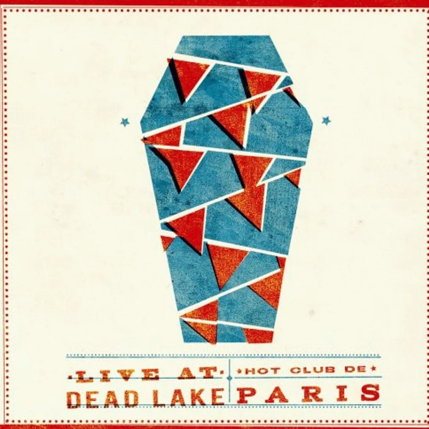 Hot Club De Paris LIVE AT DEAD LAKE CD